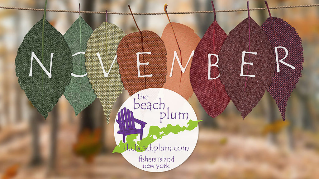 Happy November from The Beach Plum!