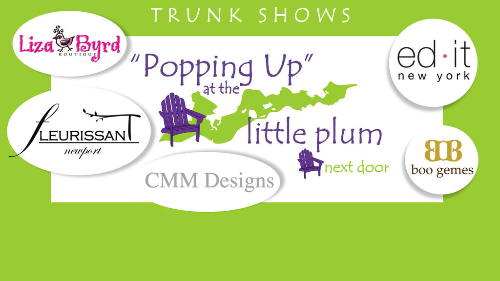 August 2022 Trunk Shows